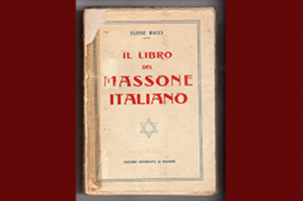 Bacci - Il Libro del Massone Italiano (Digitized by the Internet Archive in 2010 with funding from University of Toronto)
